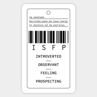 ISFP - The Adventurer - Introverted Observant Feeling Prospecting Magnet